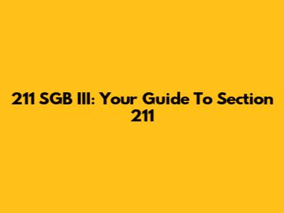 211 SGB III: Your Guide To Section 211
