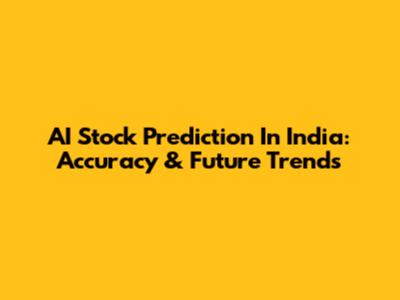 AI Stock Prediction In India: Accuracy & Future Trends