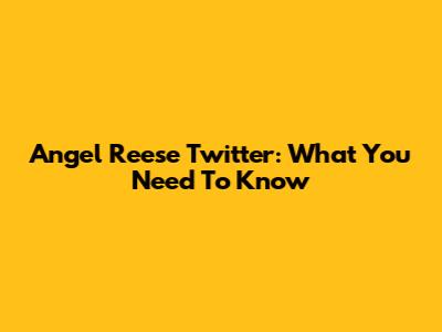 Angel Reese Twitter: What You Need To Know