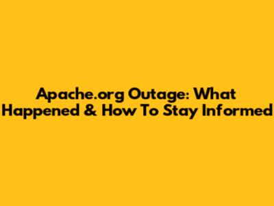 Apache.org Outage: What Happened & How To Stay Informed