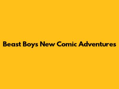 Beast Boy's New Comic Adventures