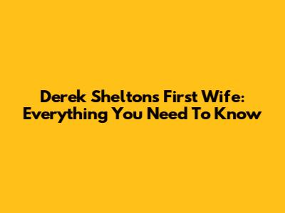 Derek Shelton's First Wife: Everything You Need To Know
