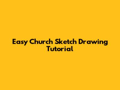 Easy Church Sketch Drawing Tutorial