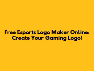 Free Esports Logo Maker Online: Create Your Gaming Logo!