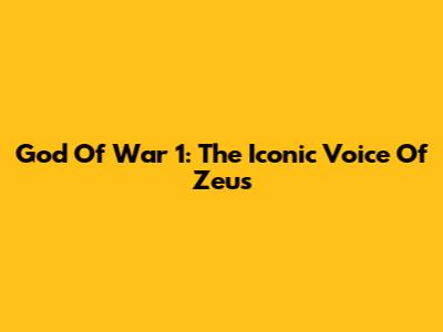 God Of War 1: The Iconic Voice Of Zeus