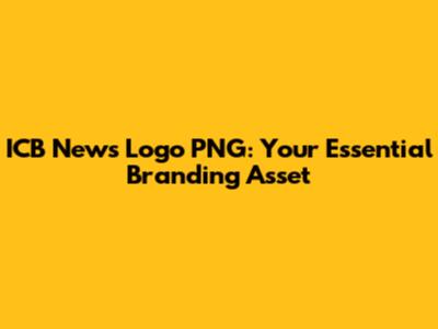 ICB News Logo PNG: Your Essential Branding Asset