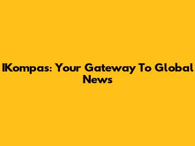 IKompas: Your Gateway To Global News