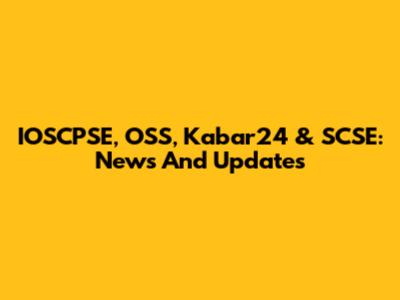 IOSCPSE, OSS, Kabar24 & SCSE: News And Updates