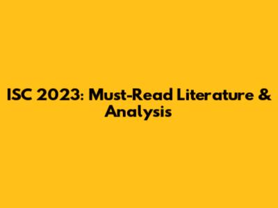 ISC 2023: Must-Read Literature & Analysis