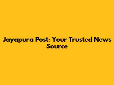 Jayapura Post: Your Trusted News Source