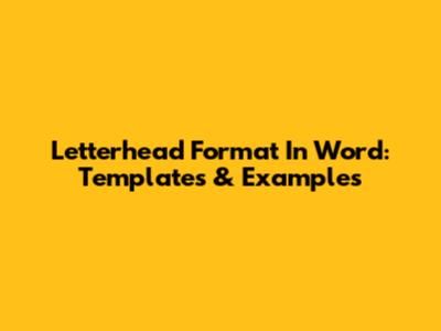 Letterhead Format In Word: Templates & Examples