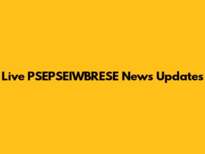 Live PSEPSEIWBRESE News Updates