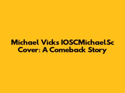 Michael Vick's IOSCMichaelSc Cover: A Comeback Story