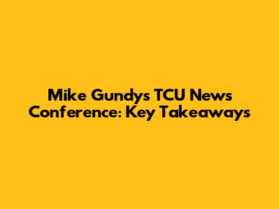 Mike Gundy's TCU News Conference: Key Takeaways