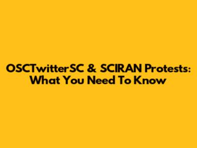 OSCTwitterSC & SCIRAN Protests: What You Need To Know