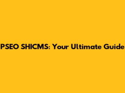 PSEO SHICMS: Your Ultimate Guide