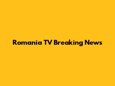 Romania TV Breaking News