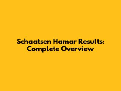 Schaatsen Hamar Results: Complete Overview