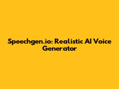 Speechgen.io: Realistic AI Voice Generator